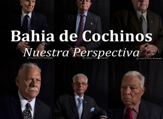 Pronto en la pantalla – Bahia de Cochinos .. Nuestra Perspectiva (Our Perspective)