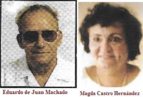 Matrimonios entre expresos políticos cubanos. + Eduardo de Juan Machado y Magda Castro.