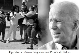 Opositores piden al Presidente Biden que condicione su política hacia Cuba al respeto de los Derechos Humanos.