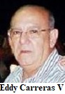 Fallece en Miami, Fl. el expreso político cubano Eddy Carreras Vallina.