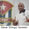 “El Duque” Hernández es Gerente General del equipo Cuba independiente